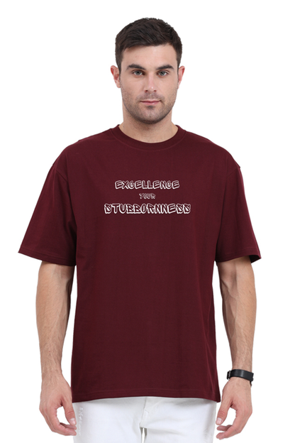 Men's Printed Oversized T-Shirt (Excellence Your Stubbornness)